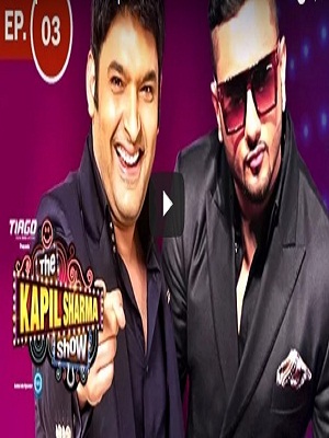 The Kapil Sharma Show 3 Yo Yo Honey Singh 720p Movie